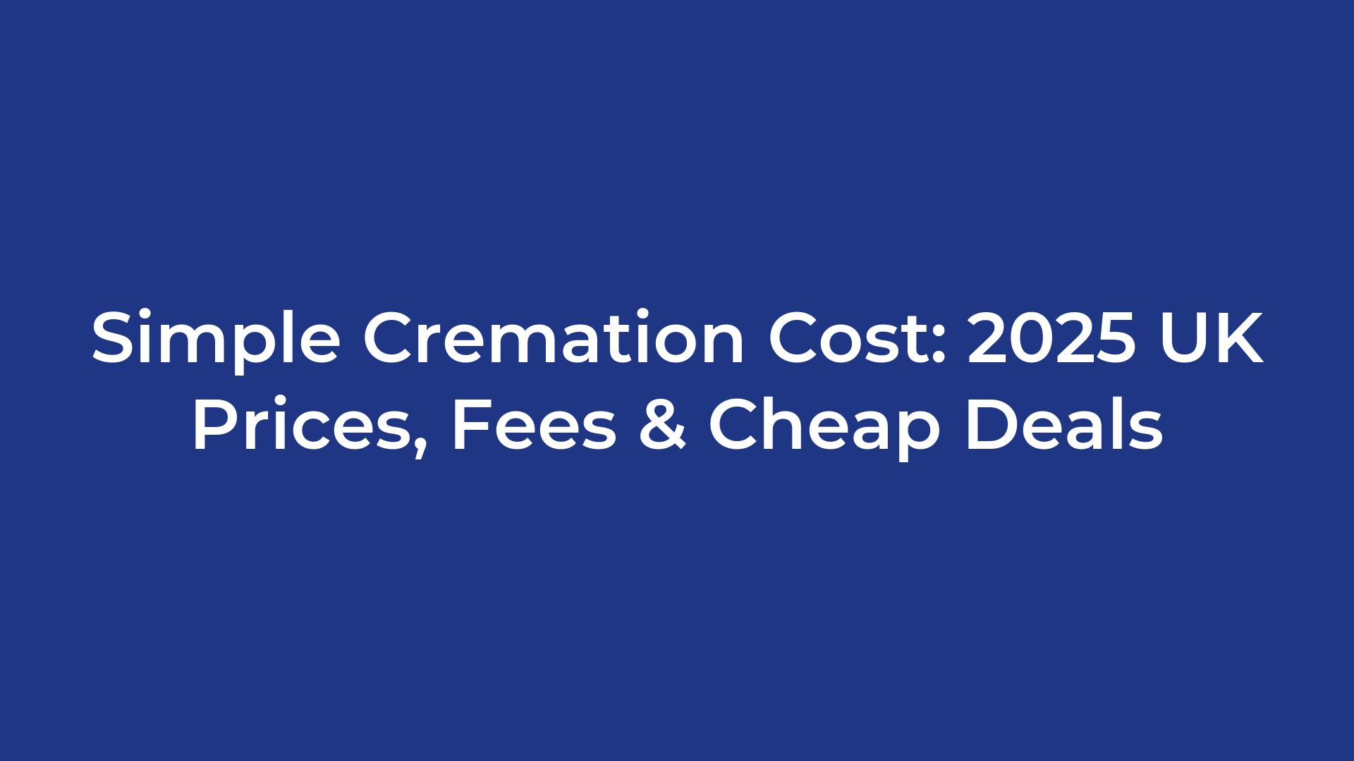 Simple Cremation Cost: 2025 UK Prices, Fees & Cheap Deals