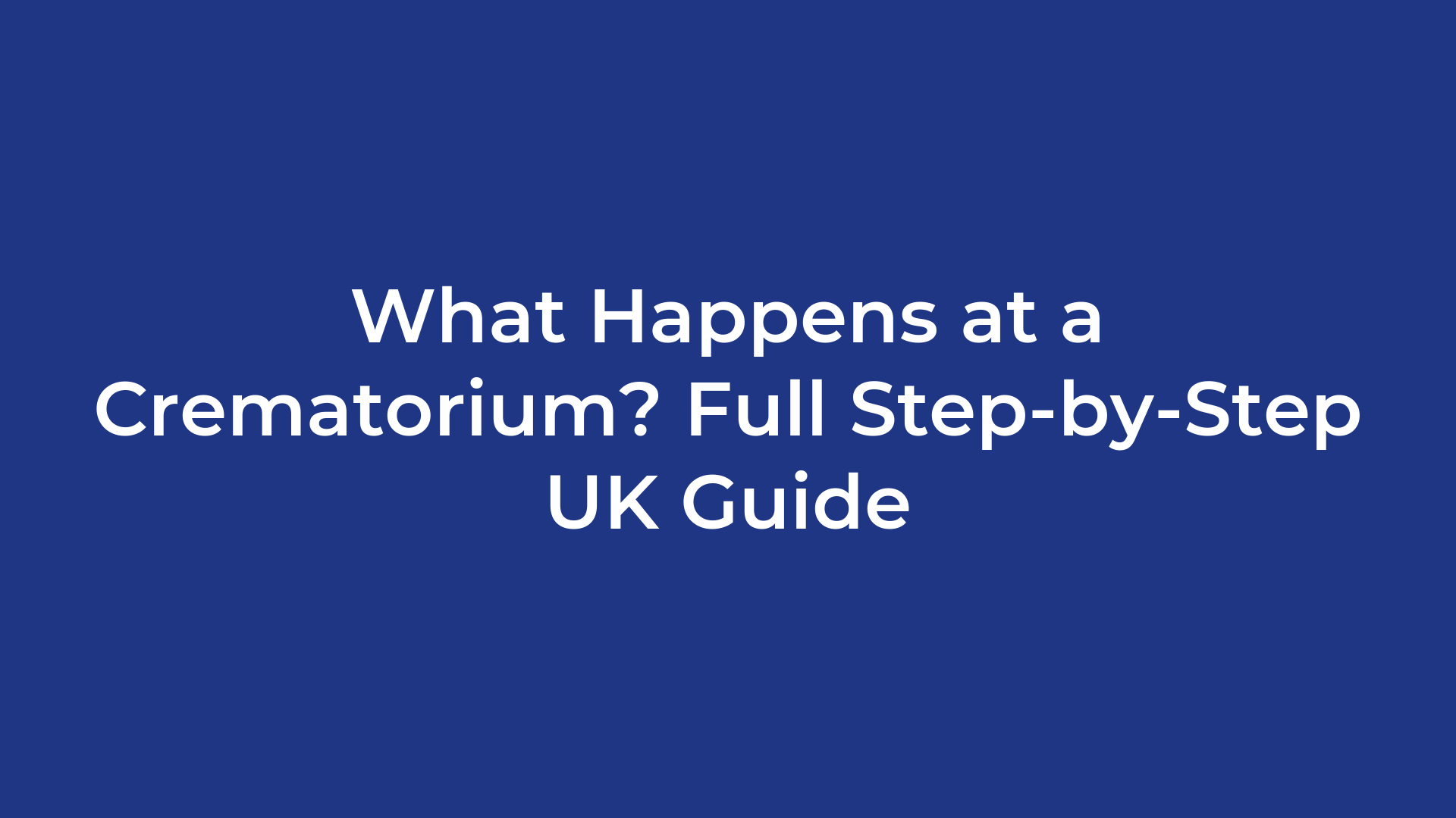 What Happens at a Crematorium? Full Step-by-Step UK Guide