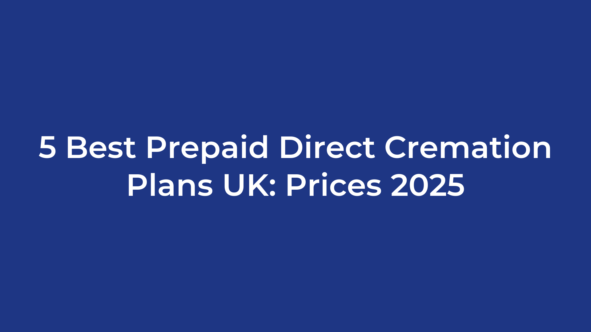 5 Best Prepaid Direct Cremation Plans UK: Prices 2025